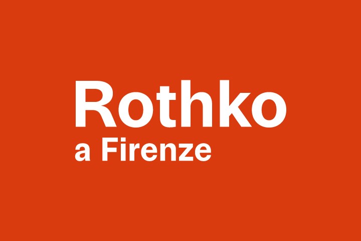 Immagine con scritta Rothko a Firenze